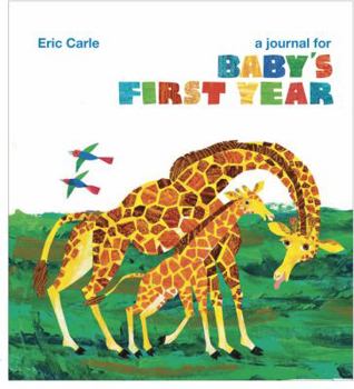 Paperback The World of Eric Carle(tm) a Journal for Baby's First Year [With Hanging Mobile] Book