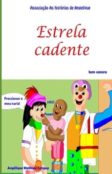 Paperback Estrela cadente tem cancro [Portuguese] Book