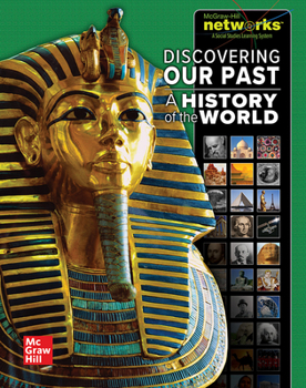 Hardcover Discovering Our Past: A History of the World, Student Edition Book