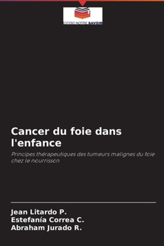 Paperback Cancer du foie dans l'enfance [French] Book