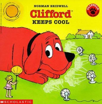 Paperback Clifford Keeps Cool Book