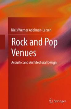 Paperback Rock and Pop Venues: Acoustic and Architectural Design Book