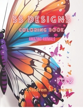 Paperback 55 designs Coloring book for children 3-5 years amazing animals Book