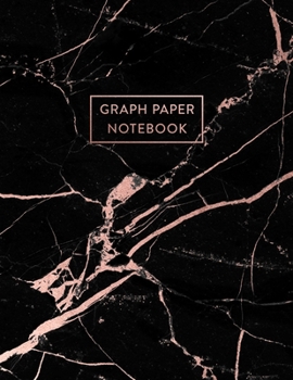 Paperback Graph Paper Notebook: Smooth Black Marble and Rose Gold - 8.5 x 11 - 5 x 5 Squares per inch - 100 Quad Ruled Pages - Cute Graph Paper Compos Book