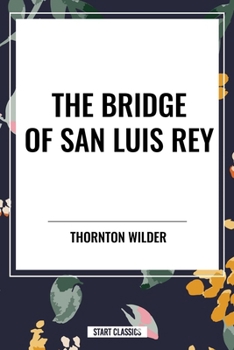 Bridge of San Luis Rey