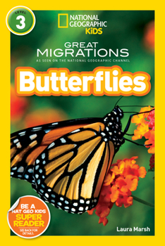 Paperback National Geographic Readers: Great Migrations Butterflies Book