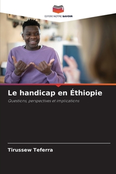 Paperback Le handicap en Éthiopie [French] Book