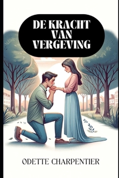 Paperback De kracht van vergeving [Dutch] Book