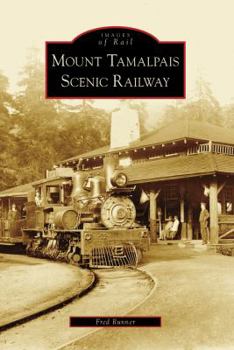 Paperback Mount Tamalpais Scenic Railway Book