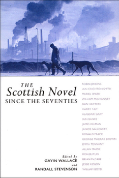 Paperback The Scottish Novel Since the Seventies Book