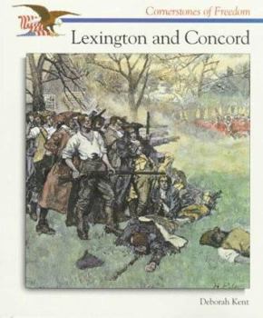Lexington and Concord (Cornerstones of Freedom. Second Series)