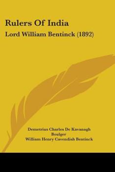 Paperback Rulers Of India: Lord William Bentinck (1892) Book