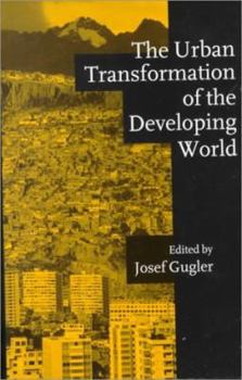 Paperback The Urban Transformation of the Developing World: Regional Trajectories Book