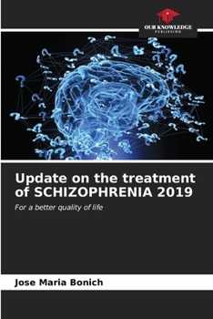 Paperback Update on the treatment of SCHIZOPHRENIA 2019 Book