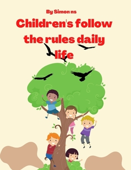 Children's follow the rules daily life
