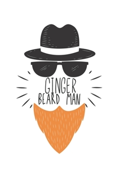 Ginger Beard Man: Ginger I Red Hair I Redhead I Beard I Men