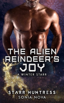 The Alien Reindeer's Joy - Book #7 of the A Winter Starr