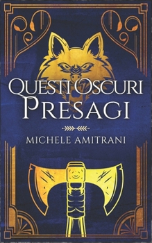 Paperback Questi oscuri presagi [Italian] Book