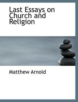 Paperback Last Essays on Church and Religion [Large Print] Book