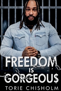 FREEDOM I$ GORGEOU$