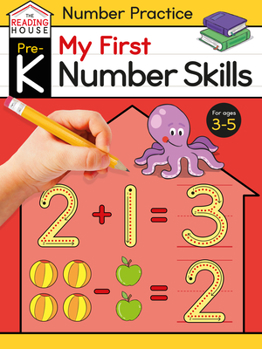 Paperback My First Number Skills (Pre-K Number Workbook): Preschool Activities, Ages 3-5, Early Math, Number Tracing, Counting, Addition and Subtraction, Shapes Book