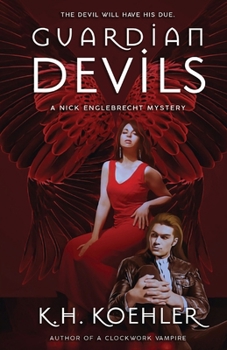 Guardian Devils: Nick Englebrecht #4