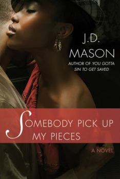 Hardcover Somebody Pick Up My Pieces Book