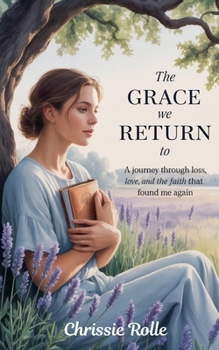 Paperback The Grace We Return To Book