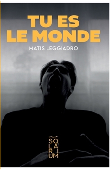 Paperback Tu es le monde [French] Book