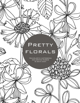 Pretty Florals: Traveler's Notebook Coloring Pages