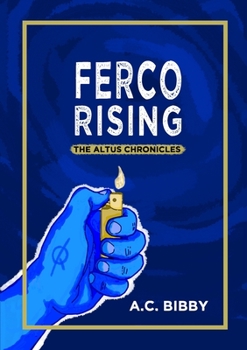 Paperback Ferco Rising: The Altus Chronicles Book