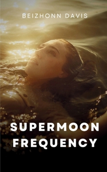 Paperback SuperMoon Frequency Book