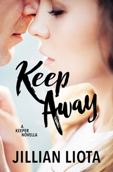 Paperback Keep Away: A Keeper Novella Book