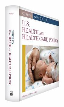 Hardcover Guide to U.S. Health and Health Care Policy Book