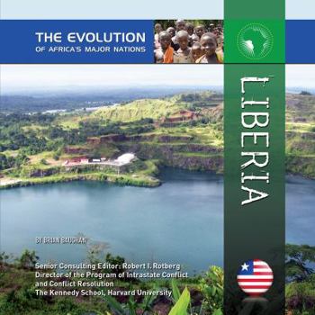 Liberia - Book  of the Evolution of Africa's Major Nations