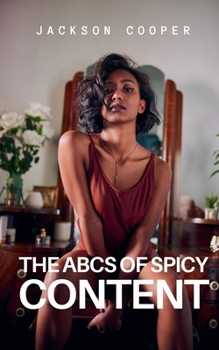 Paperback The ABCs of Spicy Content Book