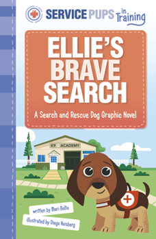 Paperback Ellie's Brave Search: A Search and Rescue Dog Graphic Novel Book