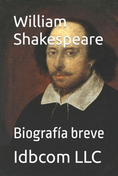 Paperback William Shakespeare: Biografía breve (Spanish Edition) [Spanish] Book