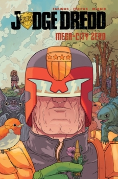 Judge Dredd: Mega-City Zero - Book  of the Judge Dredd (IDW)