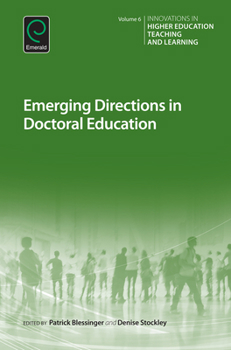 Hardcover Emerging Directions in Doctoral Education Book