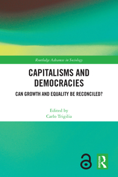 Paperback Capitalisms and Democracies: Can Growth and Equality be Reconciled? Book