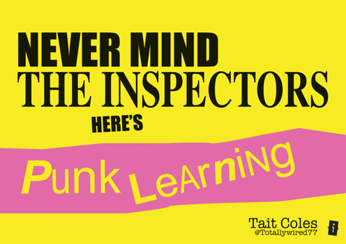 Paperback Never Mind the Inspectors: Here's Punk Learning Book