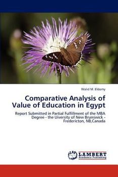 Paperback Comparative Analysis of Value of Education in Egypt Book
