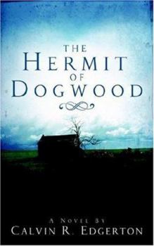 Paperback The Hermit of Dogwood Book