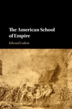 Hardcover The American School of Empire Book