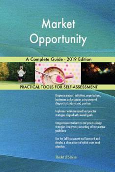 Paperback Market Opportunity A Complete Guide - 2019 Edition Book