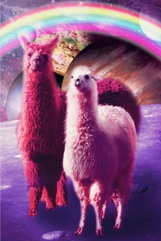 Paperback Crazy Funny Rainbow Llama In Space Daily Weekly Planner Book