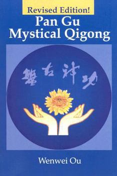 Paperback Pan Gu Mystical Qigong Book