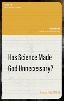 Paperback Has Science Made God Unnecessary? Book