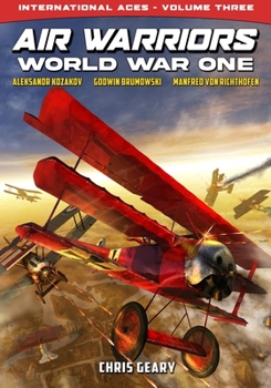 Paperback Air Warriors: World War One - International Aces - Volume 3 Book